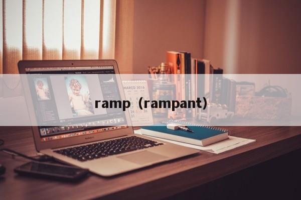 ramp(rampant)